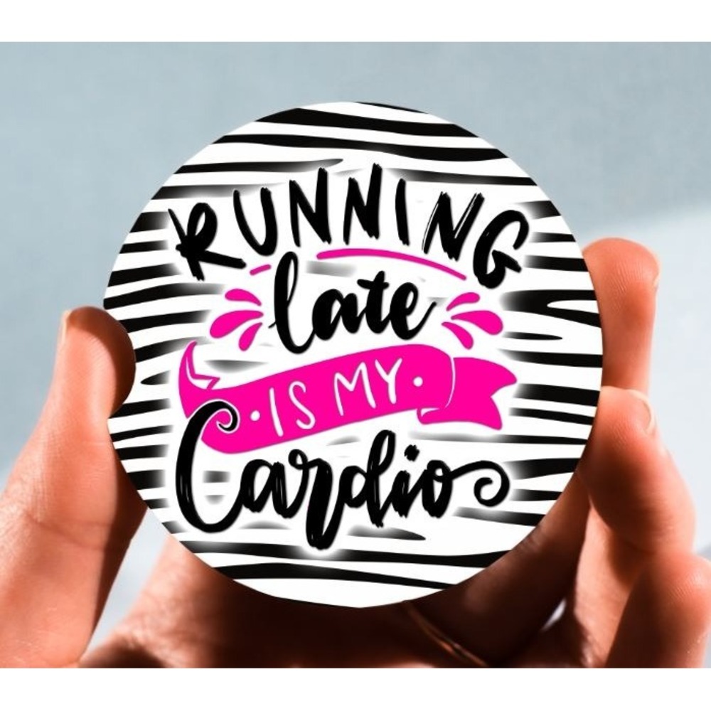 Set of 2‎ Car Coasters, Running Late is My Cardio Coaster, Neoprene Car Coaster